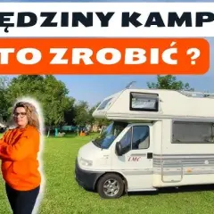 Kamper marzeń: Jak kupić nowy lub używany? Poradnik eksperta