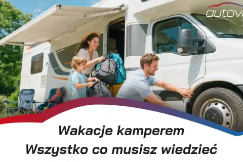 Kamper: Lista rzeczy do spakowania niczego nie zapomnisz!