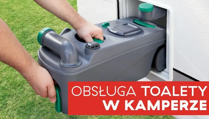 Toaleta w kamperze: Jak działa, obsługa i konserwacja krok po kroku