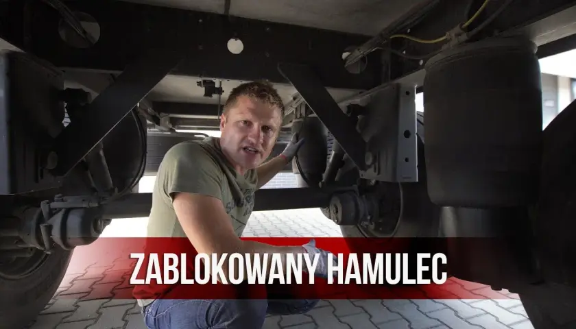 Jak zaślepić siłownik hamulcowy naczepy? Awaryjny poradnik